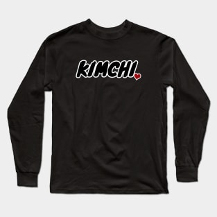 Kimchi Long Sleeve T-Shirt